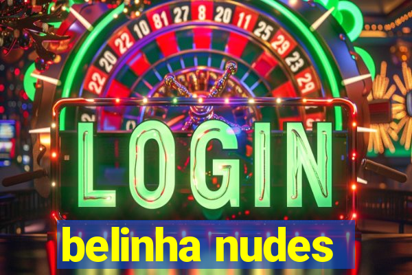 belinha nudes